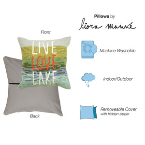 Liora Manne Frontporch Live Love Lake Indoor Outdoor Pillow Water